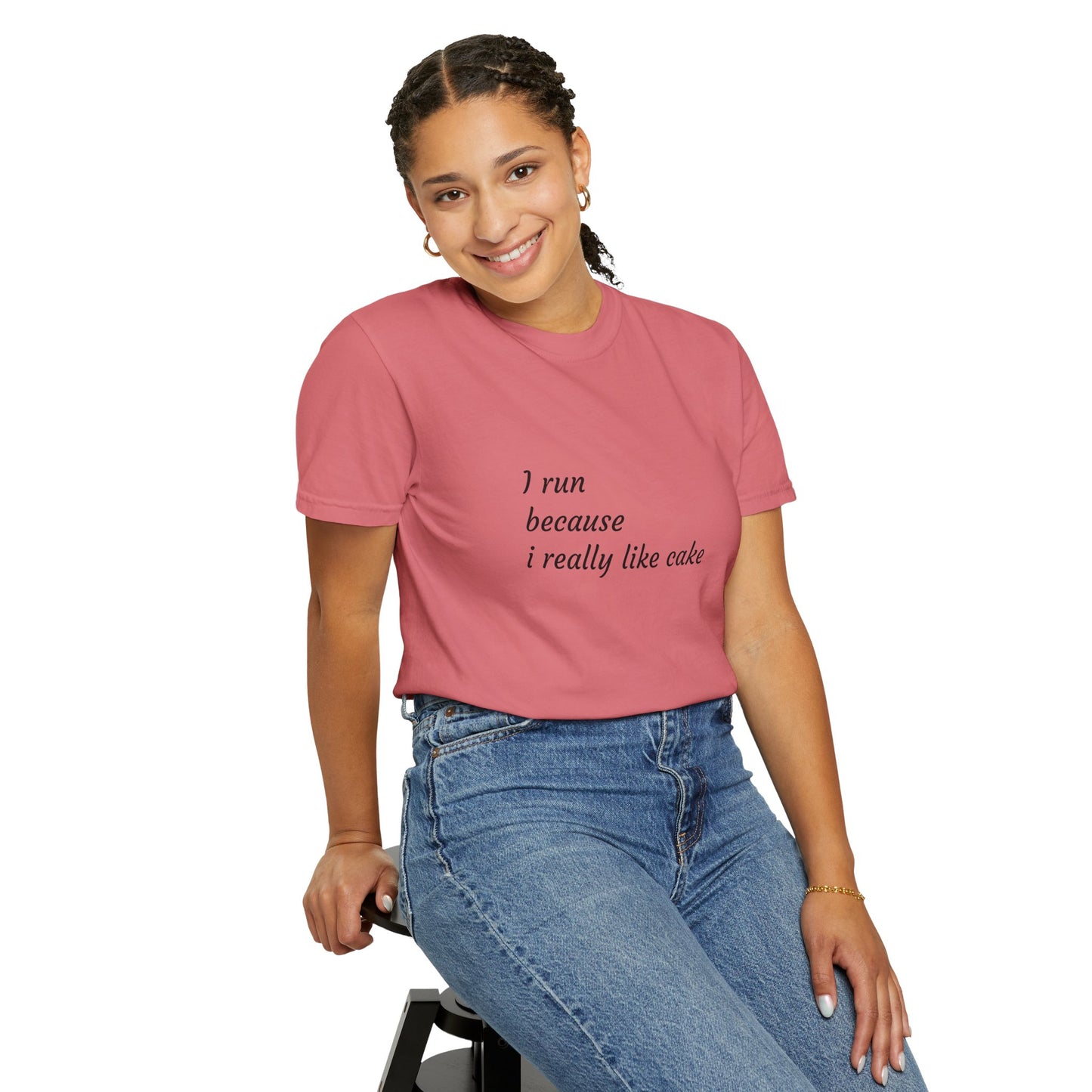 T-Shirt - I Run Because I Really Like Cake - Unisex Garment-Dyed Tee